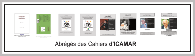 Abrégés des Cahiers d’ICAMAR nº 21 à 34